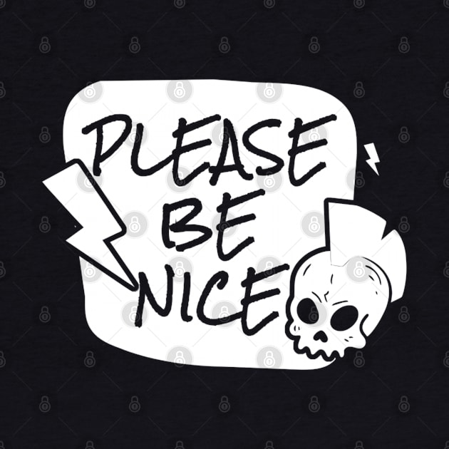 Please be nice by denkanysti